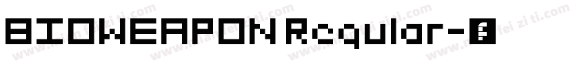 BIOWEAPON Regular字体转换